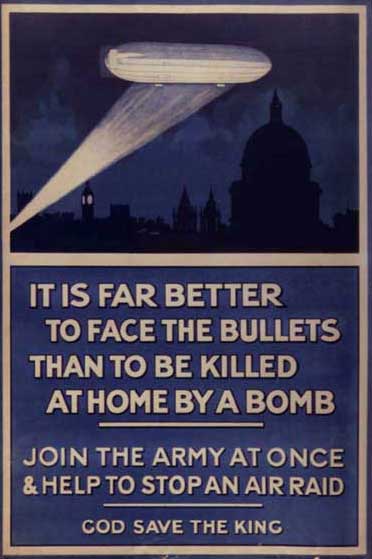 A poster saying it is better to be a soldier than to be bombed by a Zeppelin.